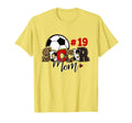 Soccer Mom 19 Custom Number Mothers T-Shirt - Streetwear Style for Adults