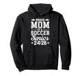 Proud Mom 2026 Senior Soccer Graduate Hoodie - Graphic Print Men Women