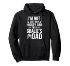 Im Hockey Goalie Dad Hockey Goalkeeper Hoodie - Minimalist Print Men Women