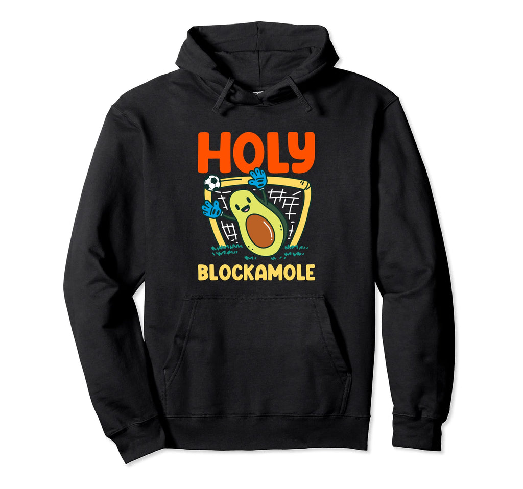 Holy Blockamole Soccer Goalkeeper Hoodie - Trendy Graphic for Adults