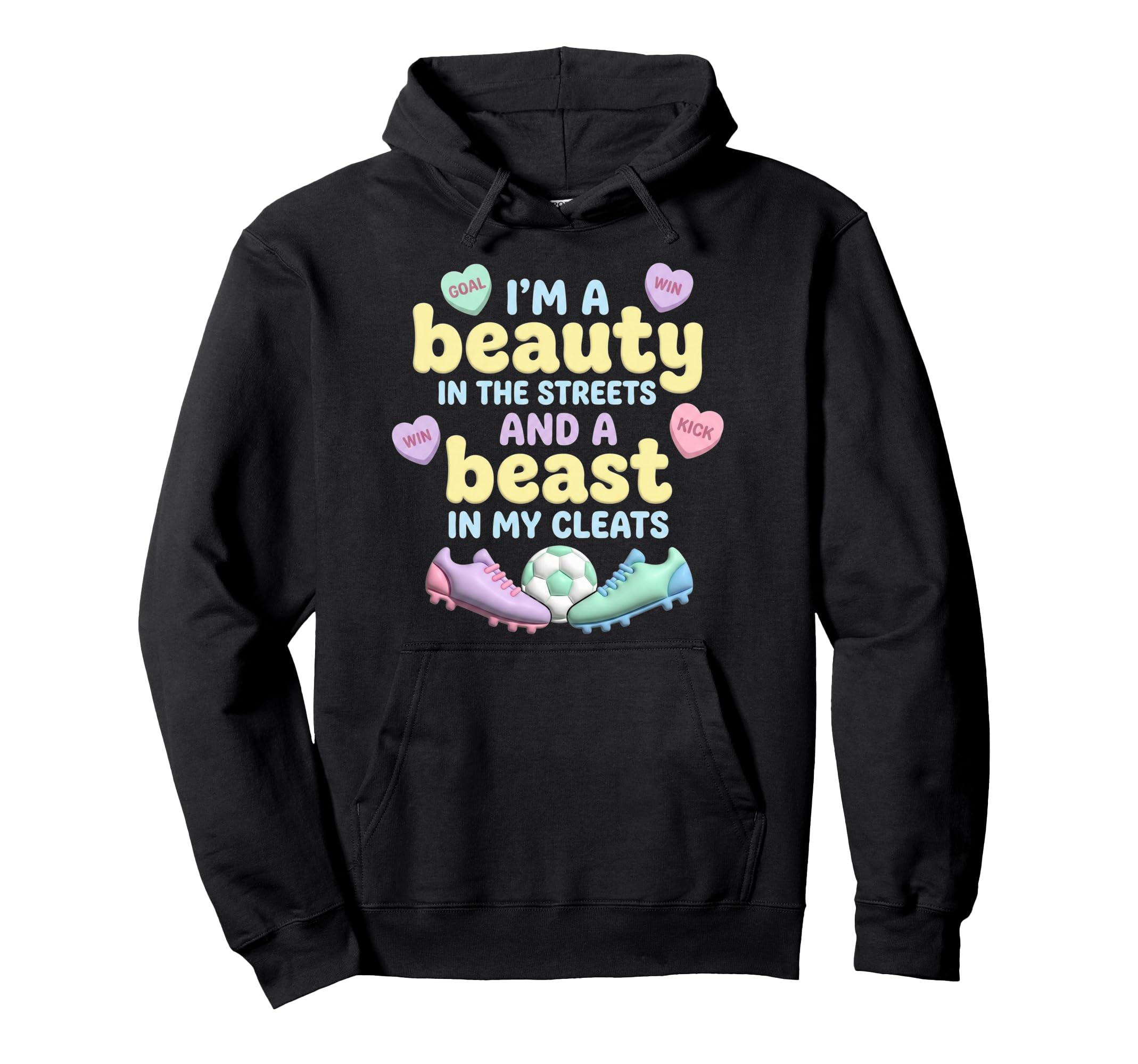 Im Beauty Beast My Cleats Pastel Hoodie - Fun Novelty Design for Adults