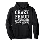 Crazy Proud Soccer Goalie Mimi Soccer Hoodie - Custom Art Print for Adults