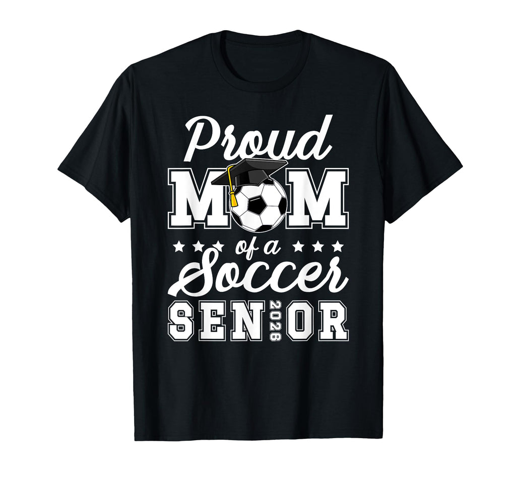 Mom Soccer Senior Mom 2026 Soccer T-Shirt - Novelty Apparel for Adults