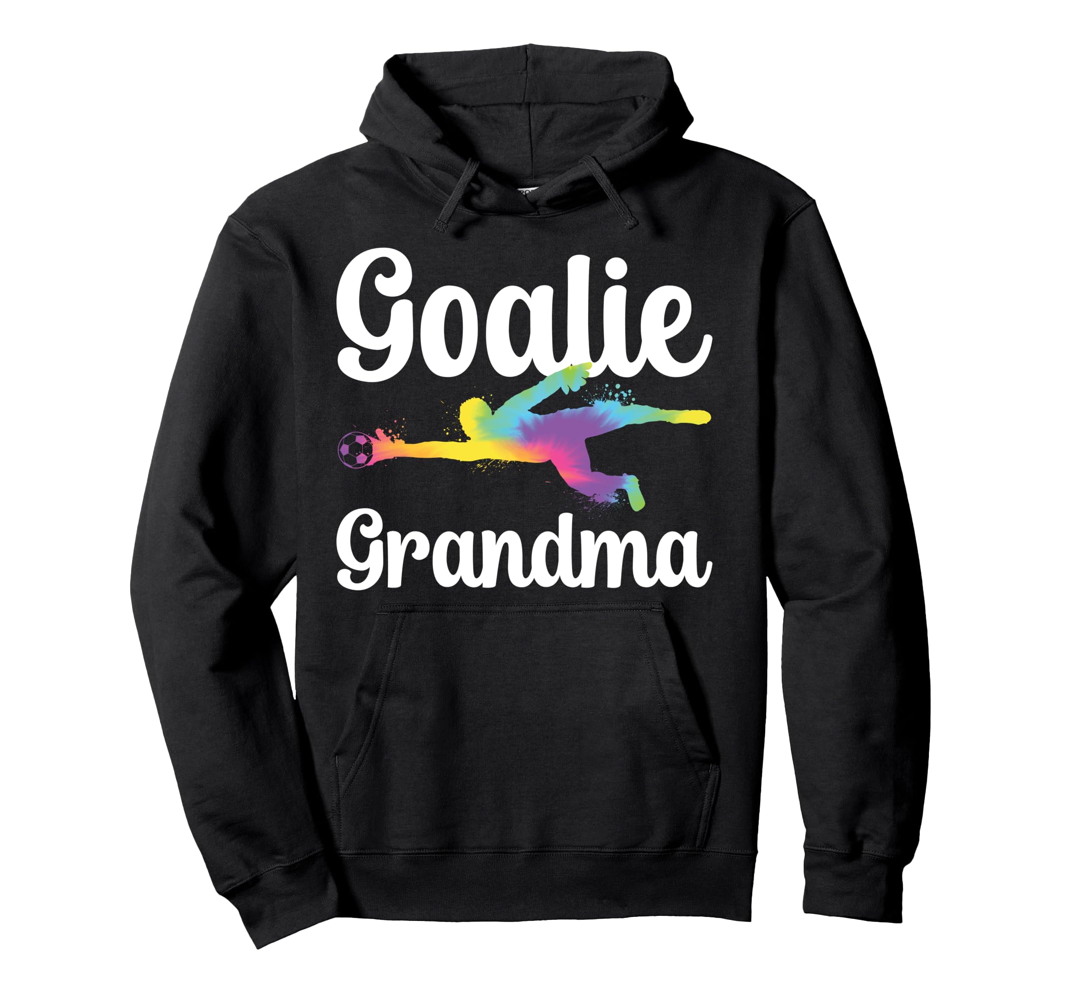 Soccer Goalie Grandma Soccer Keeper Hoodie - Fun Novelty Design Men Women