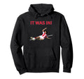 Funny Womens Soccer Player It Was Hoodie - Streetwear Style for Adults