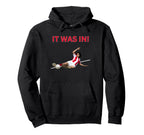 Funny Womens Soccer Player It Was Hoodie - Streetwear Style for Adults