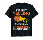 Im Not Yelling This Is Just My T-Shirt - Novelty Apparel Men Women
