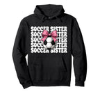 Soccer Sister Soccer Coquette Bow Hoodie - Custom Art Print Unisex