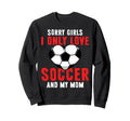 Funny Valentines Day Soccer I Only Sweatshirt - Unique Graphic for Adults