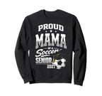 Proud Mama Soccer Senior Class 2027 Sweatshirt - Unique Graphic for Adults