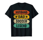 Mens Funny Soccer Husband Dad Soccer Legend T-Shirt - Trendy Graphic Unisex