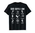 God Says I Am Christian Bible Verse T-Shirt - Novelty Apparel for Adults