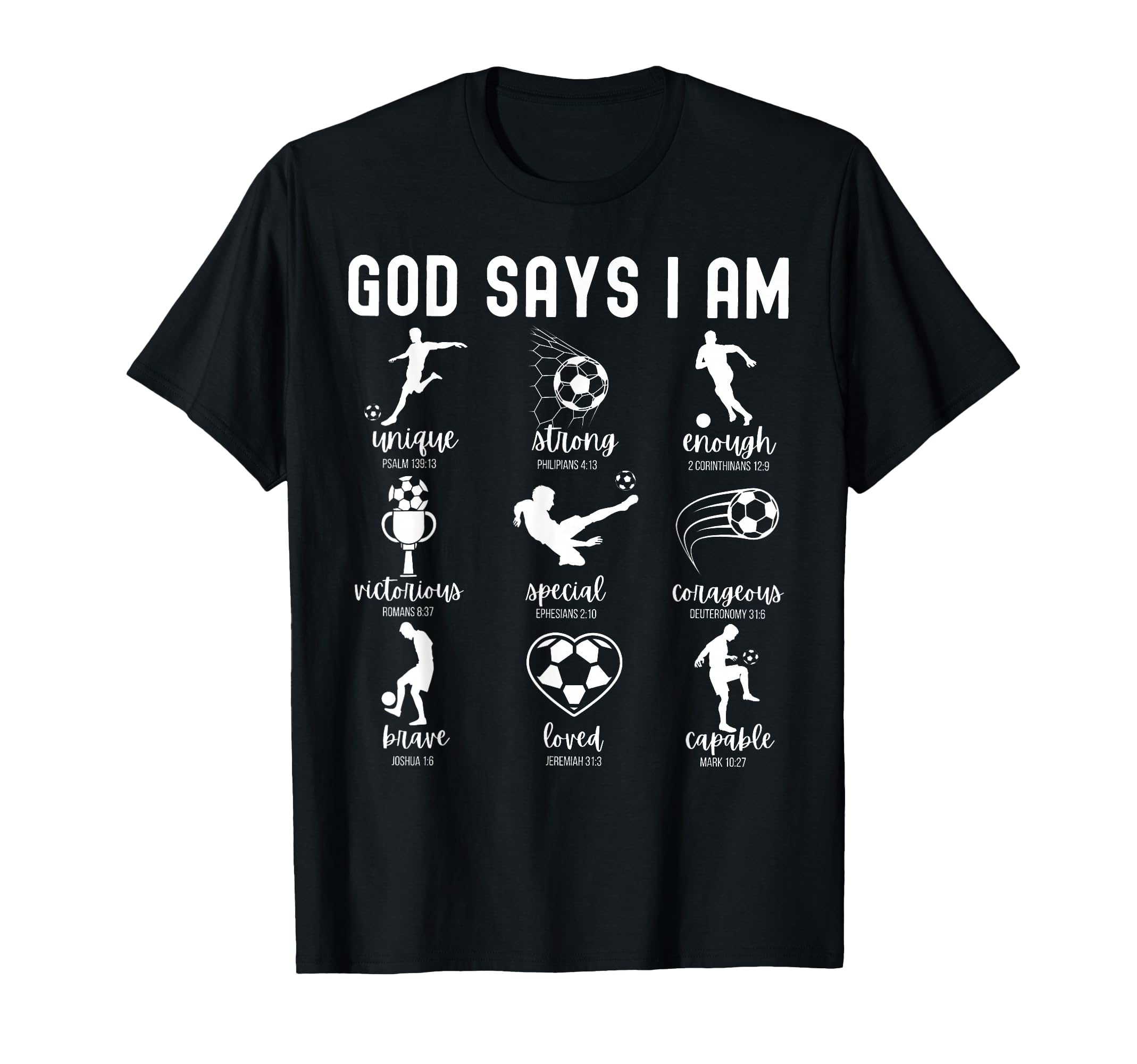 God Says I Am Christian Bible Verse T-Shirt - Novelty Apparel for Adults