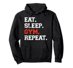 Eat Sleep Gym Repeat Funny Fitness Hoodie - Custom Art Print for Adults