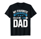 Funny Soccer Lover Dads Soccer Player T-Shirt - Custom Art Print Unisex