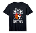 Mens Im Mom Busy Raising Ballers Soccer T-Shirt - Graphic Print Men Women