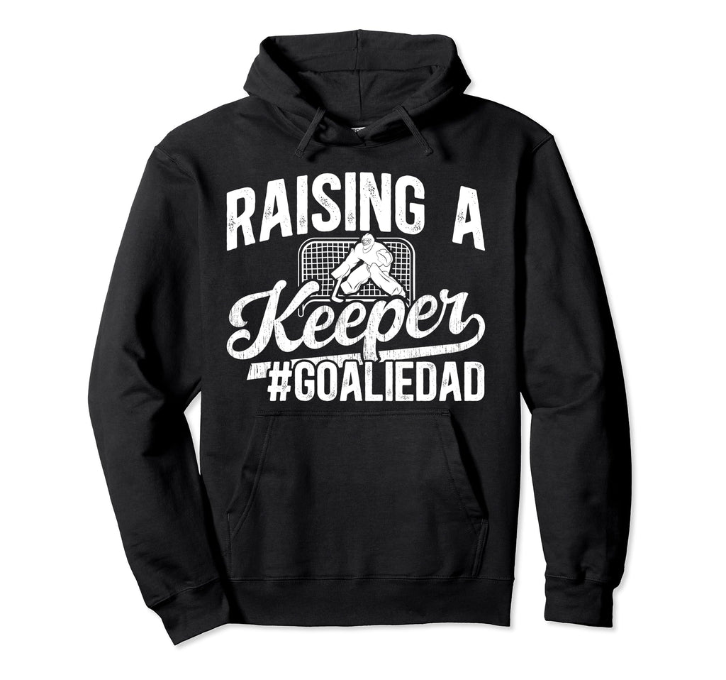 Raising Keeper Hockey Goalie Dad Ice Hoodie - Minimalist Print Unisex