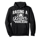 Raising Keeper Hockey Goalie Dad Ice Hoodie - Minimalist Print Unisex