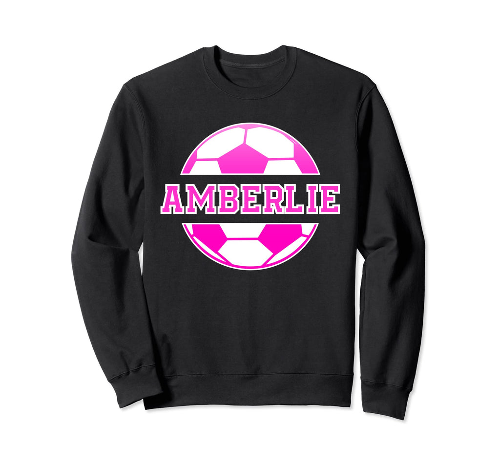 Amberlie Name Soccer Play Sweatshirt - Casual Everyday Wear Unisex