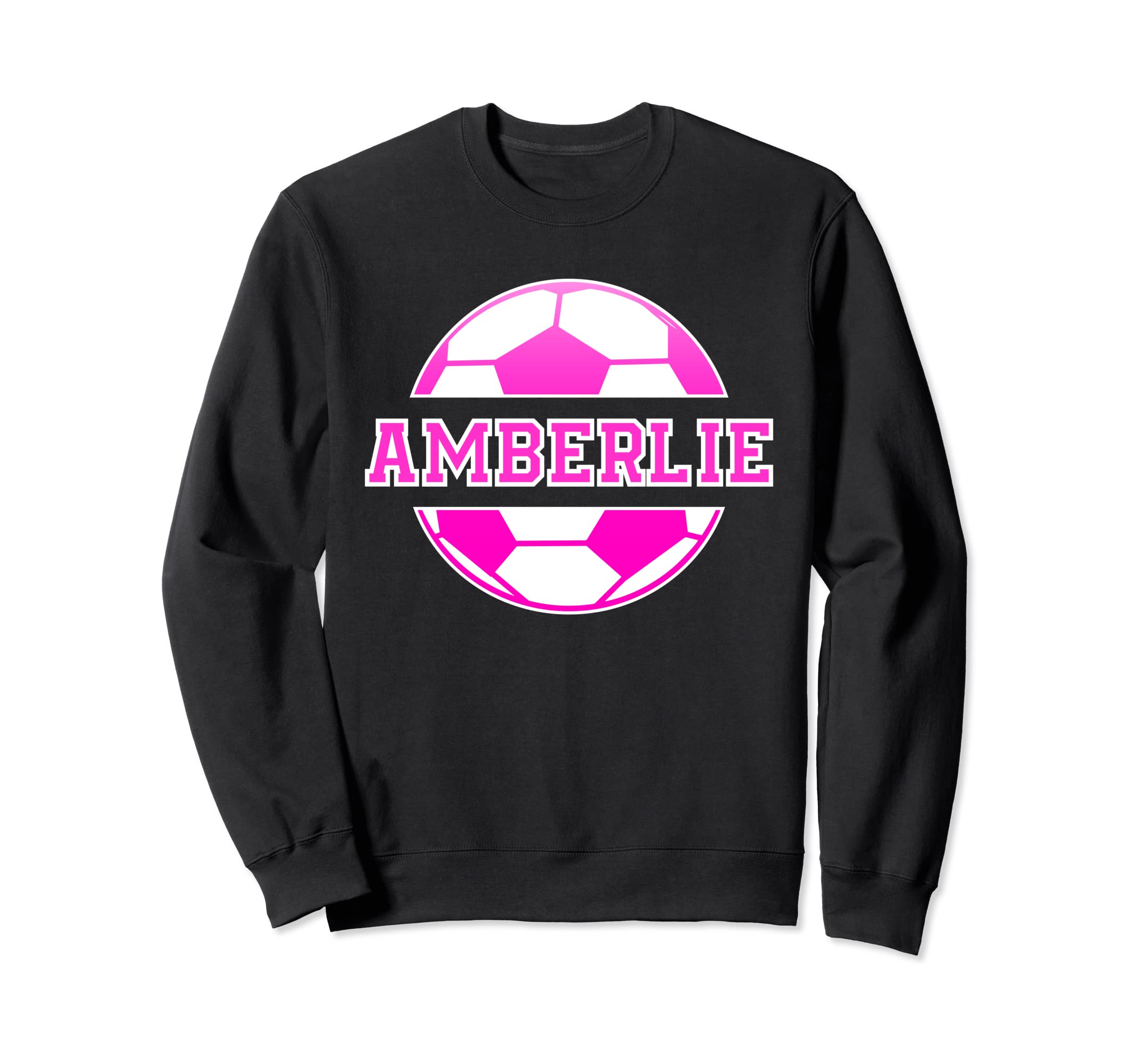 Amberlie Name Soccer Play Sweatshirt - Casual Everyday Wear Unisex