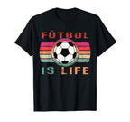 Futbol Is Life Futbol Is Life T-Shirt - Novelty Apparel Men Women