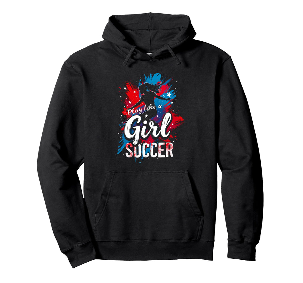 Play Like Soccer Soccer Hoodie - Aesthetic Graphic for Adults