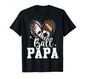 Ball Papa Baseball Football Soccer T-Shirt - Aesthetic Graphic Men Women