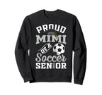 Proud Mimi Soccer Senior Class 2025 Sweatshirt - Trendy Graphic Men Women