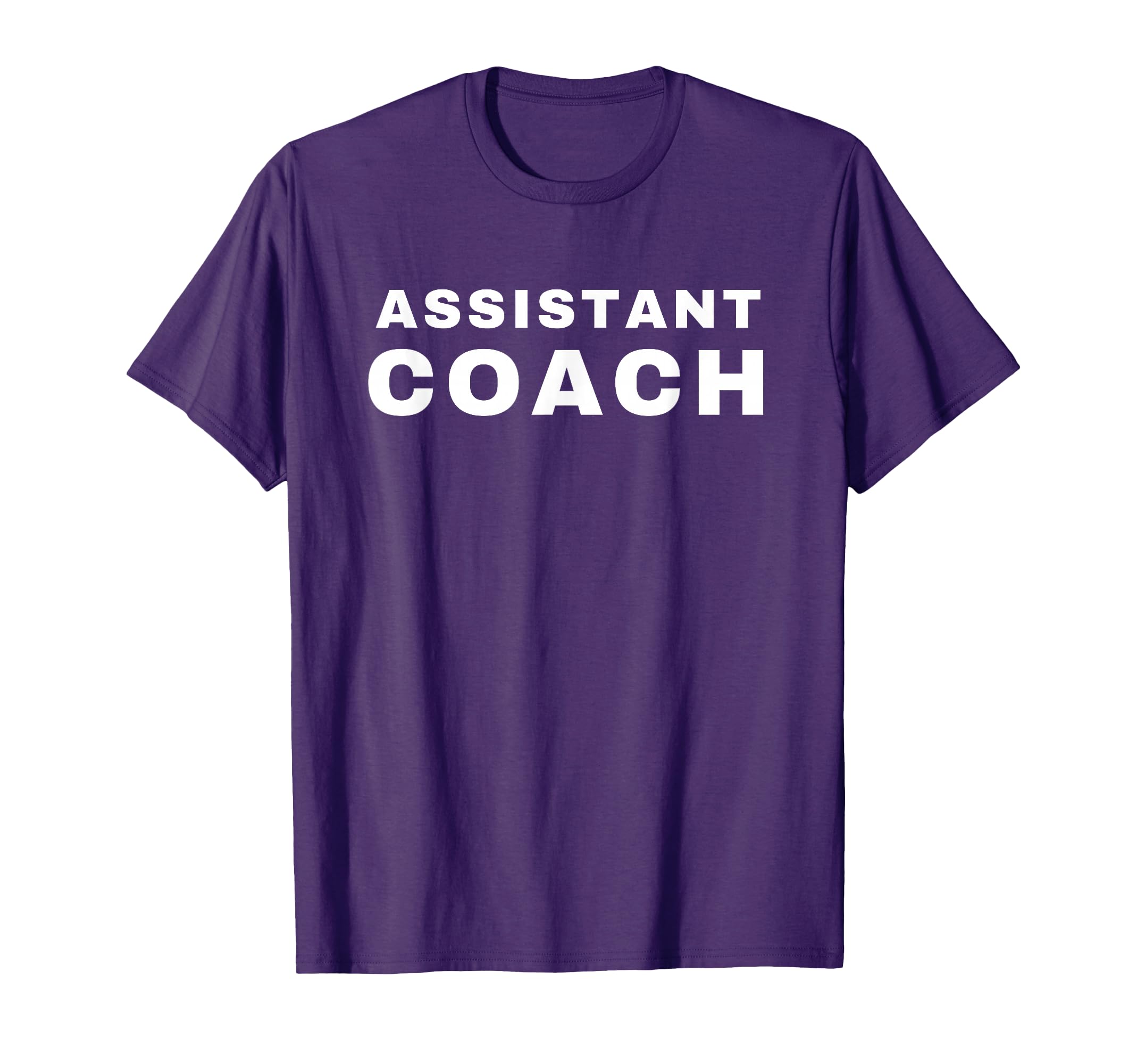 Assistant Coach T-Shirt - Casual Everyday Wear Unisex