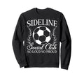 So Proud Soccer Mom Soccer Player Sweatshirt - Streetwear Style for Adults