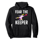 Fear Soccer Keeper Soccer Goalkeeper Hoodie - Streetwear Style Men Women