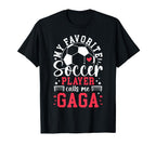 My Favorite Soccer Player Calls T-Shirt - Casual Everyday Wear Men Women