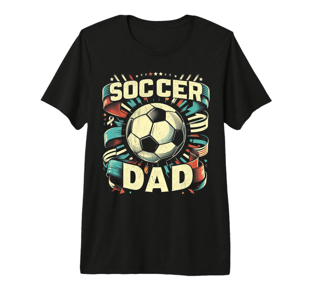 Soccer Dad Family Matching Dad T-Shirt - Casual Everyday Wear Unisex