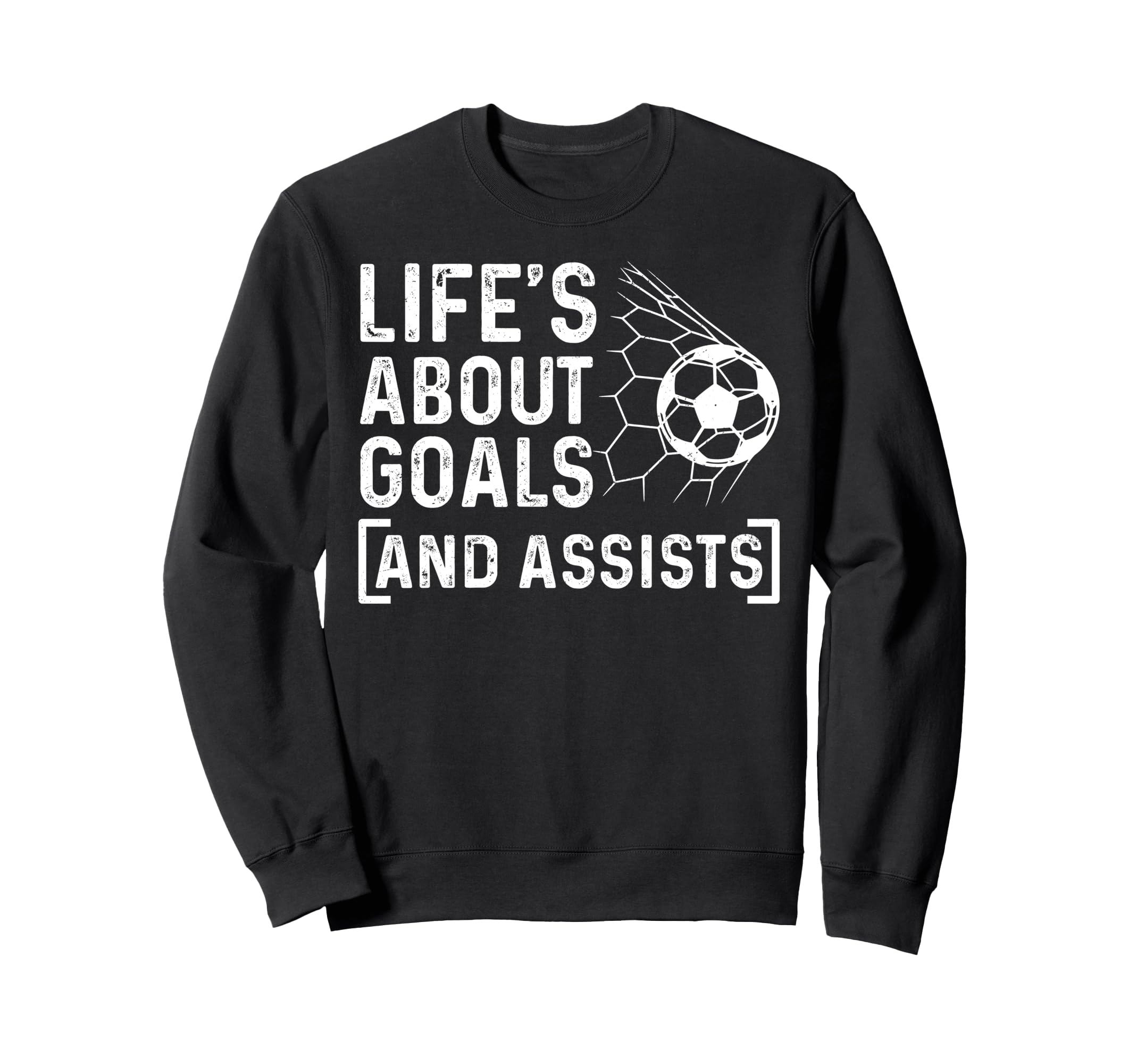 Soccer Player Life Is About Goals Sweatshirt - Minimalist Print Men Women