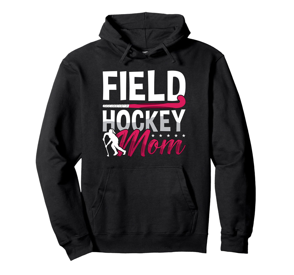 Field Hockey Mom Ice Field Player Hoodie - Fun Novelty Design Unisex