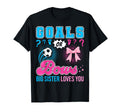 Goals Or Bows Big Sister Loves You T-Shirt - Trendy Graphic for Adults