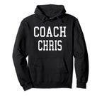 Coach Chris Custom Football Soccer Hoodie - Casual Everyday Wear Unisex