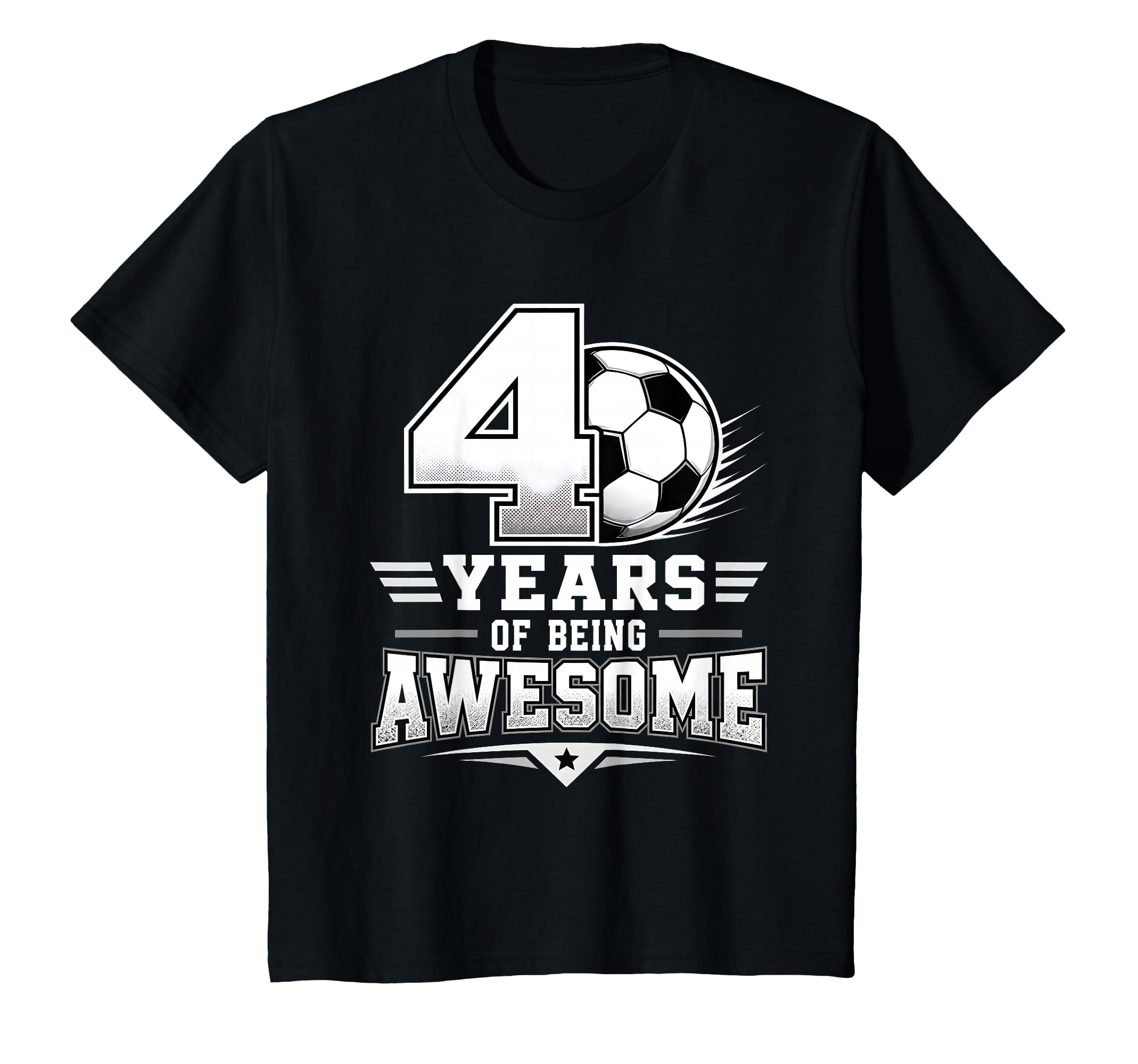 4Th Birthday Soccer 4 Years Being Awesome T-Shirt - Trendy Graphic Unisex