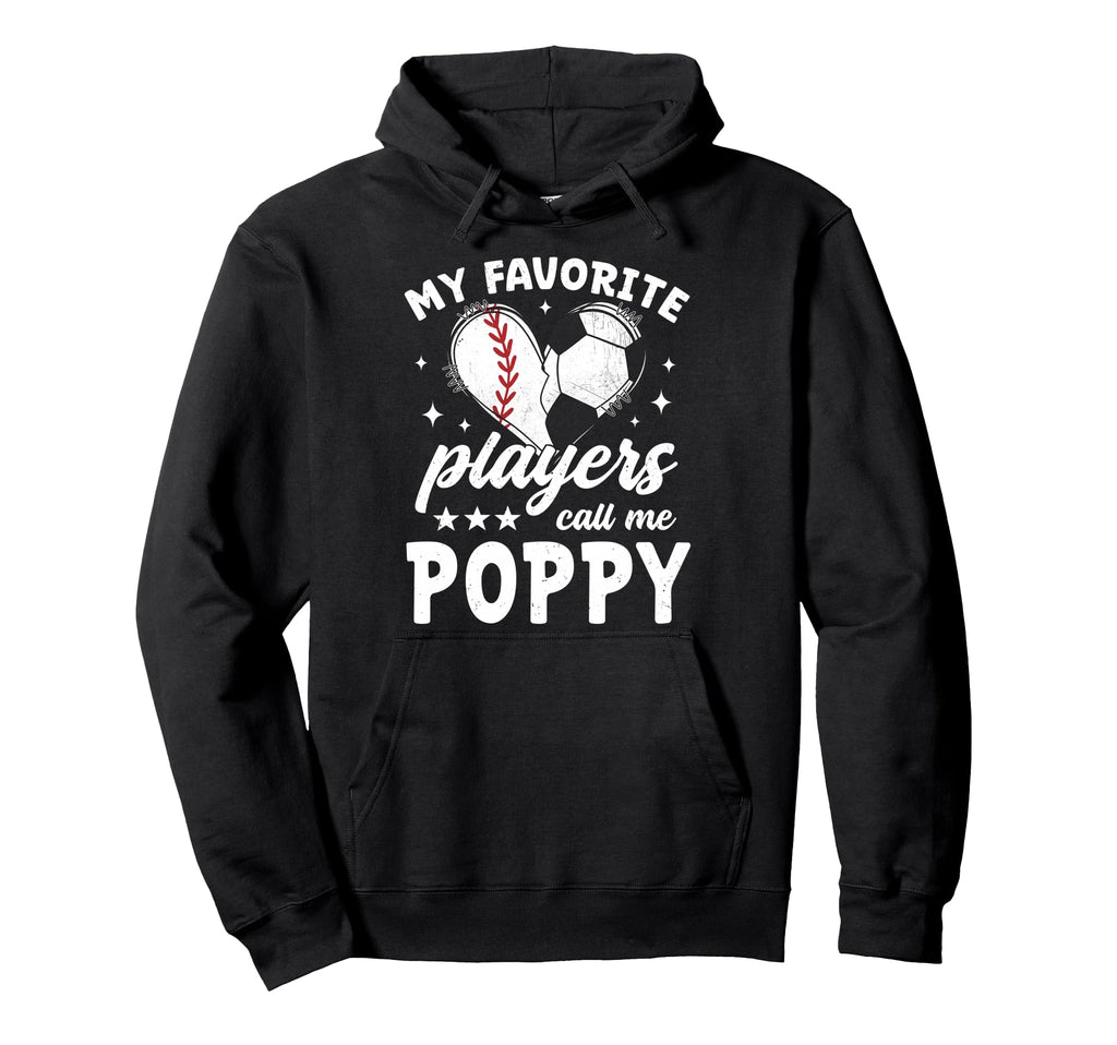 My Favorite Players Call Me Poppy Hoodie - Minimalist Print for Adults