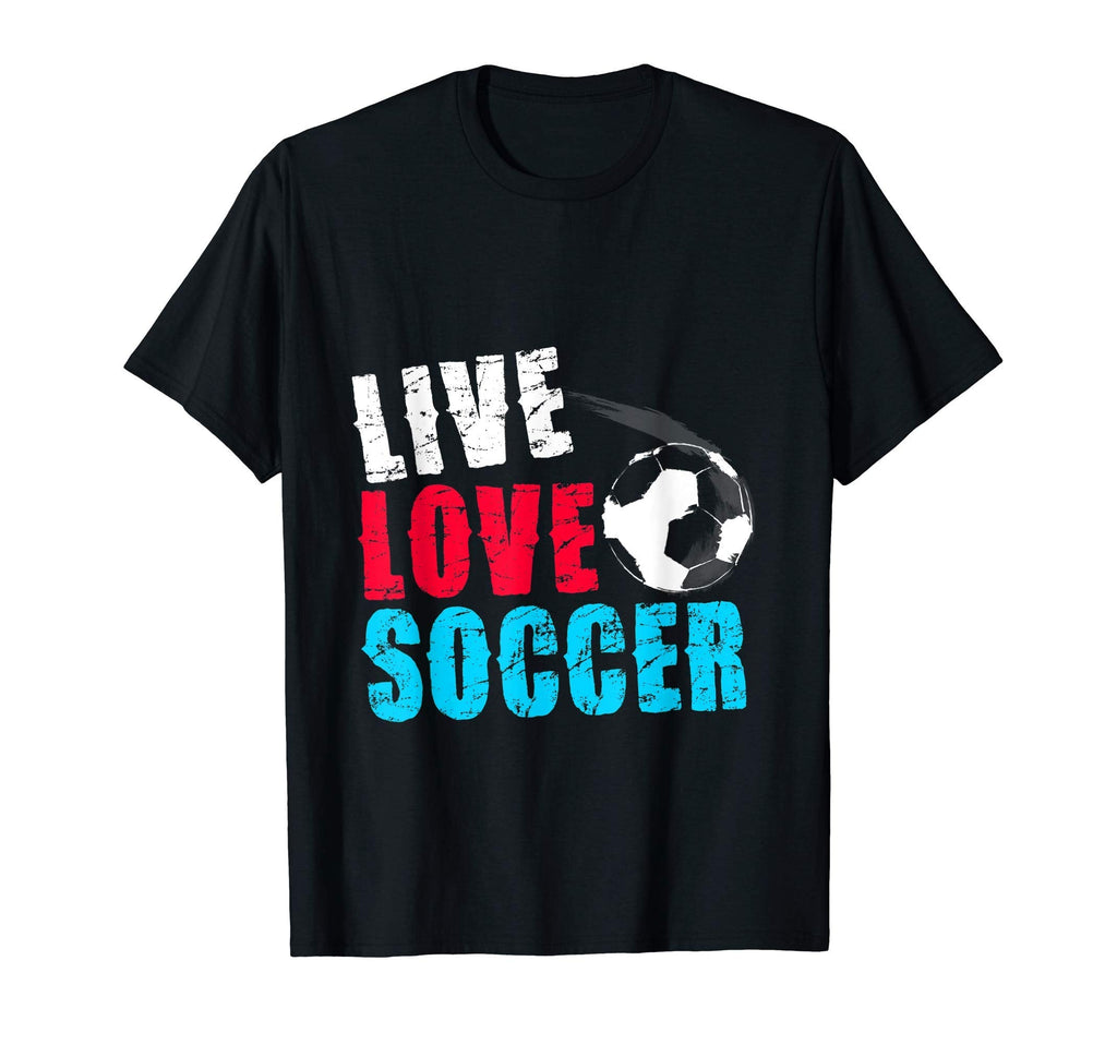 Live Love Soccer Sports Soccer Players T-Shirt - Aesthetic Graphic Unisex