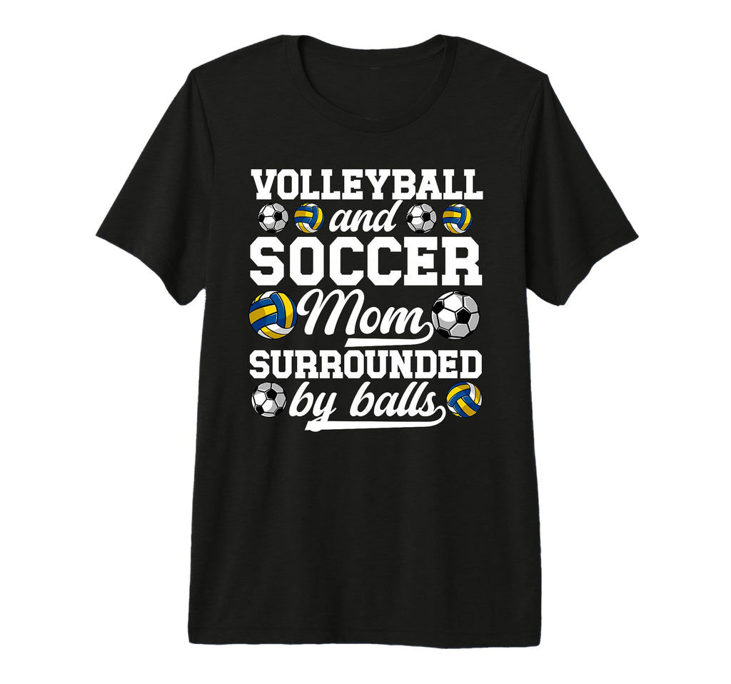 Soccer And Volleyball Mom Funny Soccer T-Shirt - Minimalist Print Unisex