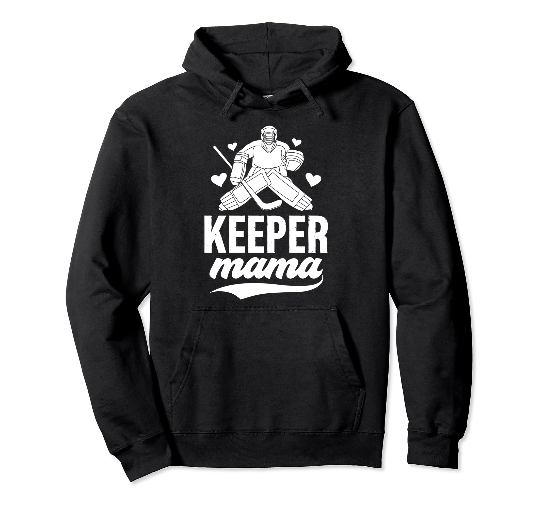 Ice Hockey Keeper Mama Ice Hockey Hoodie - Fun Novelty Design Unisex