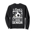 Proud Auntie Soccer Senior 2026 Sweatshirt - Streetwear Style Men Women