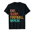 Eat Sleep Football Repeat Funny Football T-Shirt - Streetwear Style Unisex