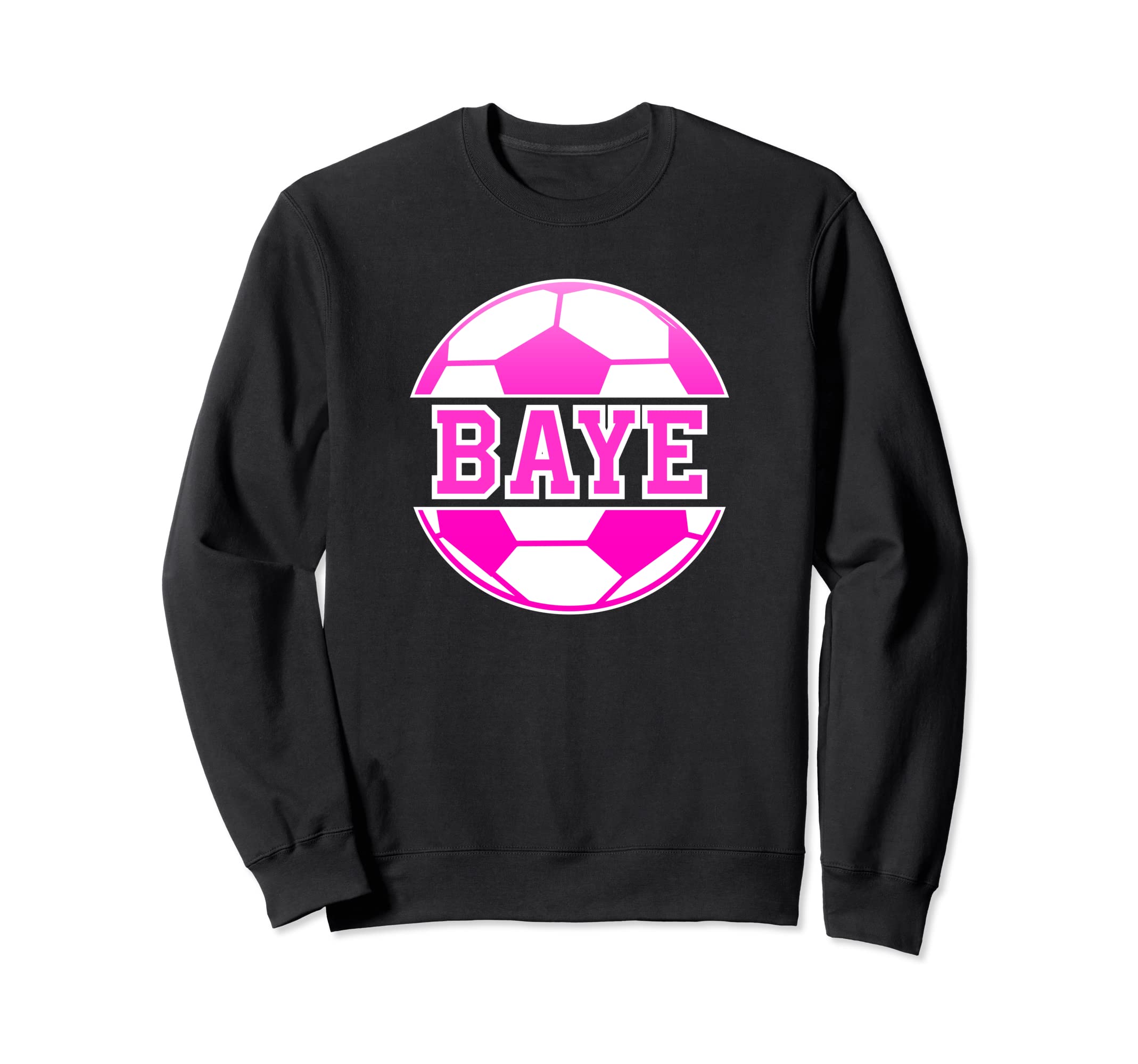 Baye Name Soccer Play Football Sweatshirt - Streetwear Style for Adults