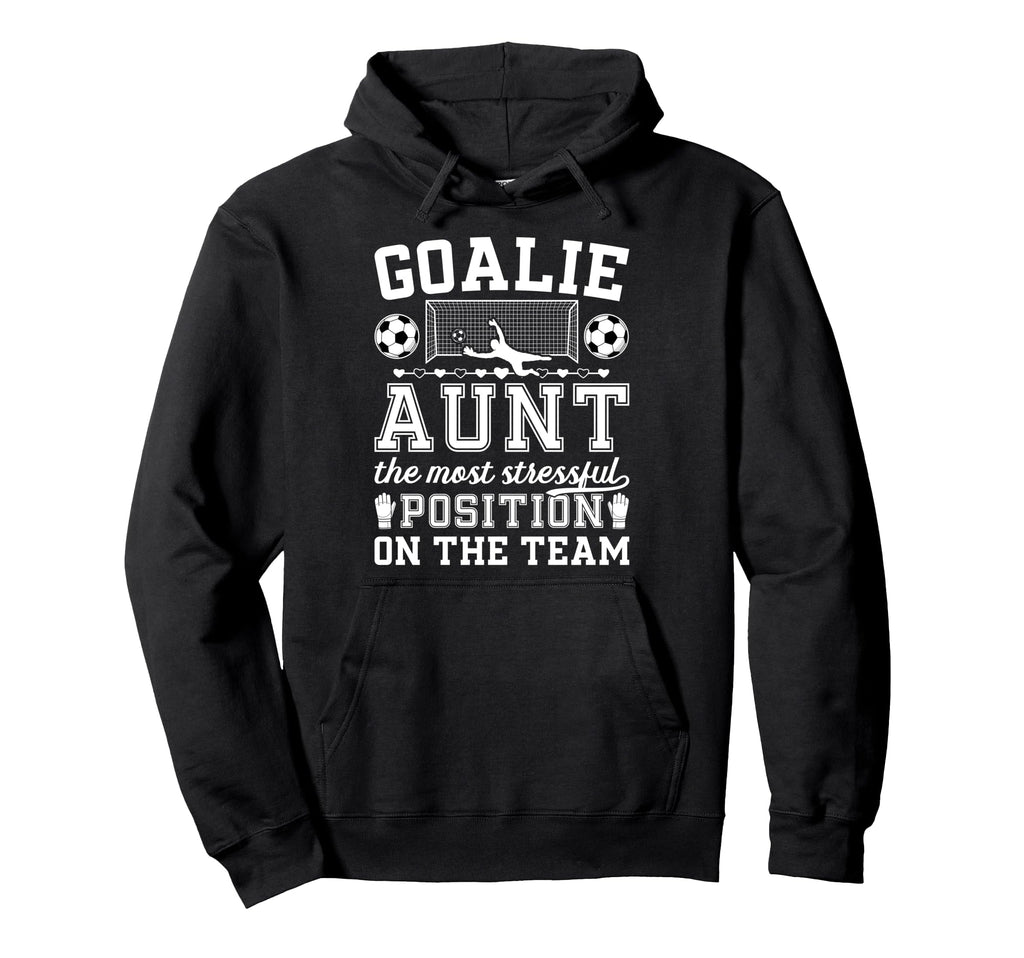 Funny Soccer Goalie Aunt Soccer Keeper Hoodie - Trendy Graphic for Adults