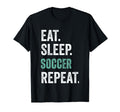 Eat Sleep Soccer Repeat T-Shirt - Unique Graphic for Adults