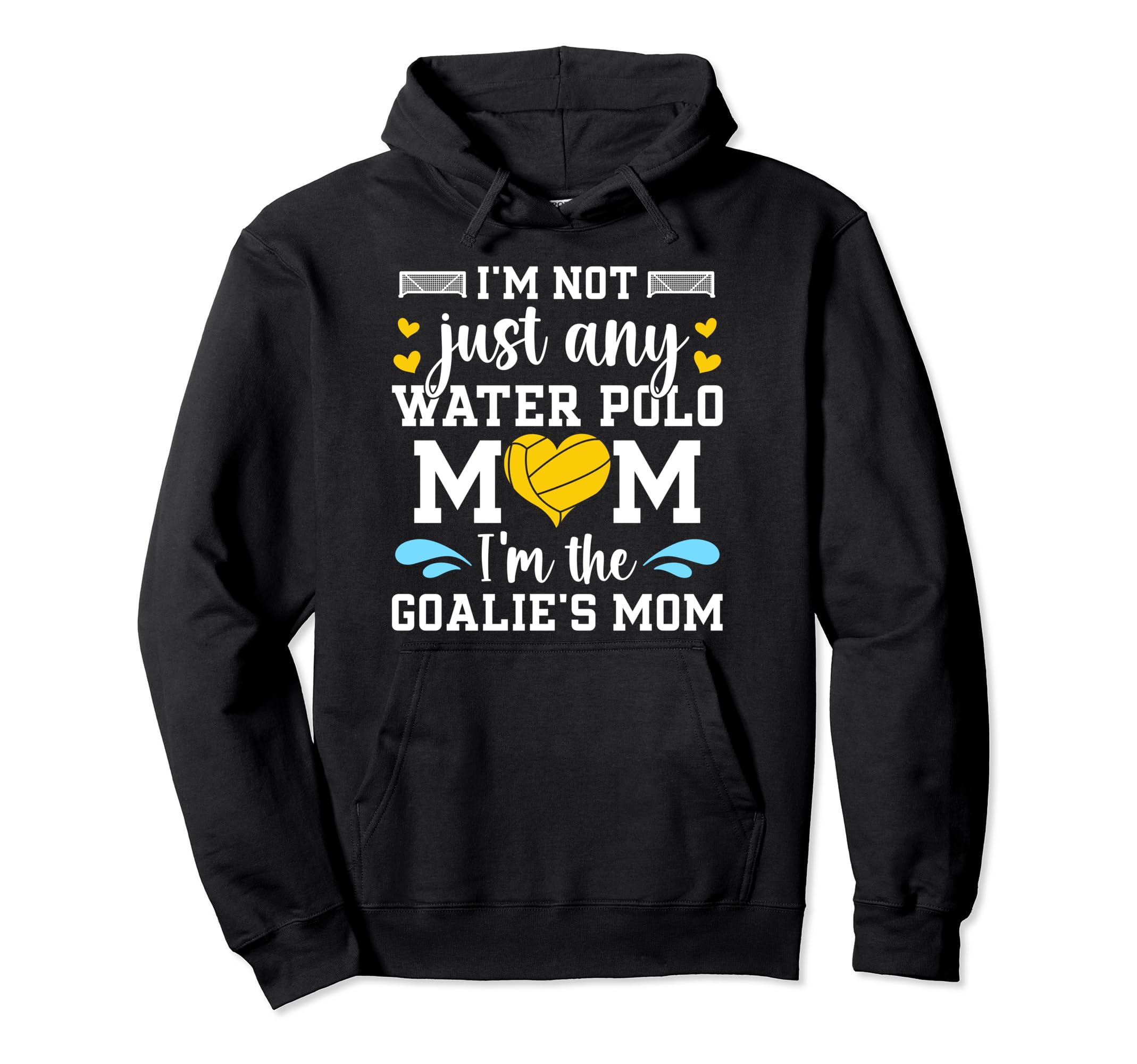 Goalies Mom Water Polo Keeper Mom Water Hoodie - Unique Graphic Men Women