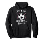 Soccer Just Who Loves Soccer Hoodie - Casual Everyday Wear for Adults