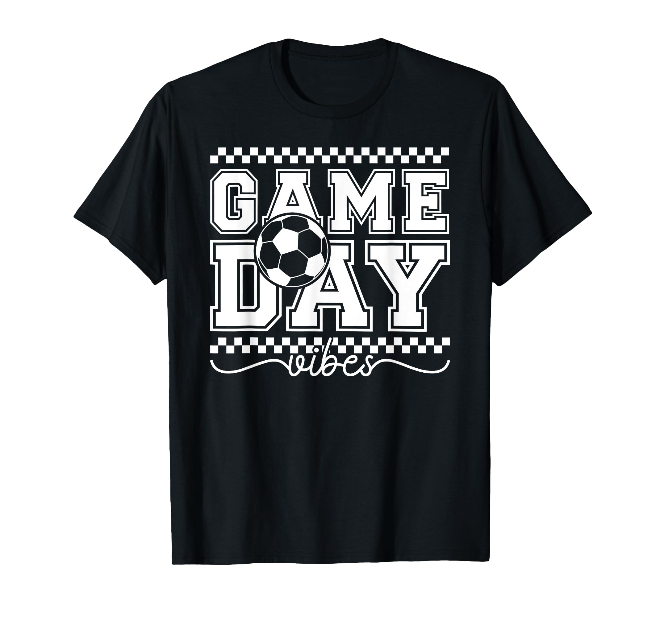 Game Day Vibes Soccer Game Day Soccer T-Shirt - Novelty Apparel Unisex